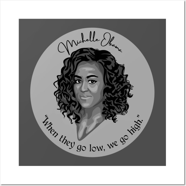 Michelle Obama Portrait and Quote Wall Art by Slightly Unhinged